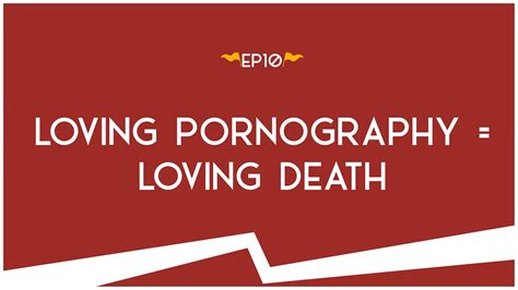 Frequent porn viewing is associated with lower. . Loving pornography